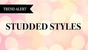 Trend Alert: Studded Styles